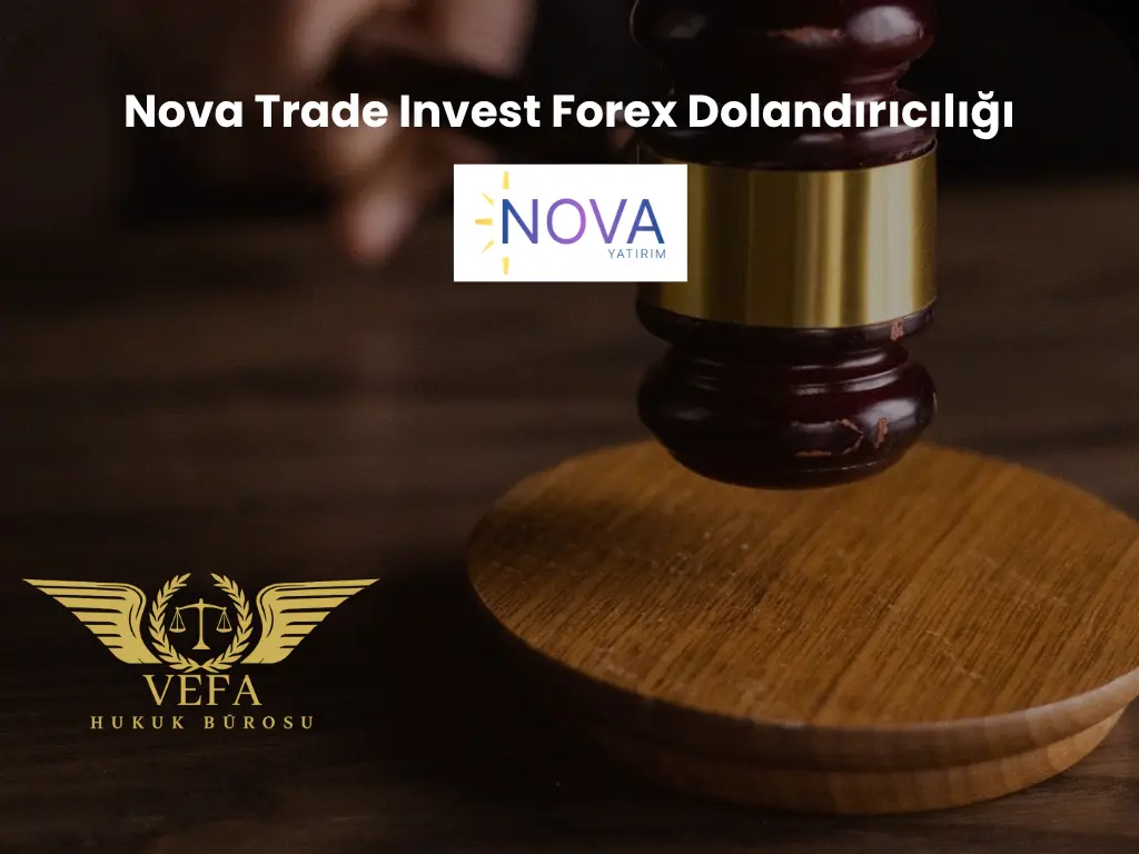 Nova Trade Invest Forex Dolandırıcılığı